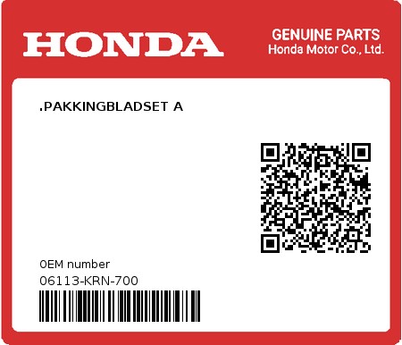 Product image: Honda - 06113-KRN-700 - .PAKKINGBLADSET A  0