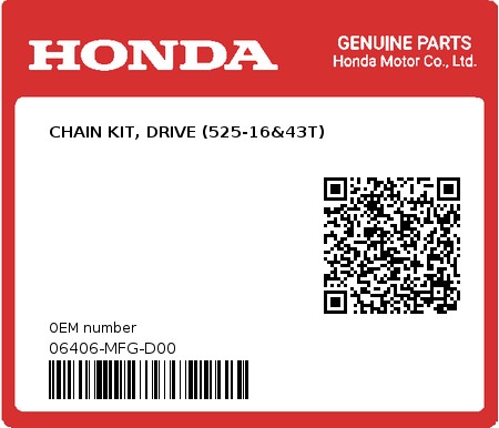 Product image: Honda - 06406-MFG-D00 - CHAIN KIT, DRIVE (525-16&43T)  0