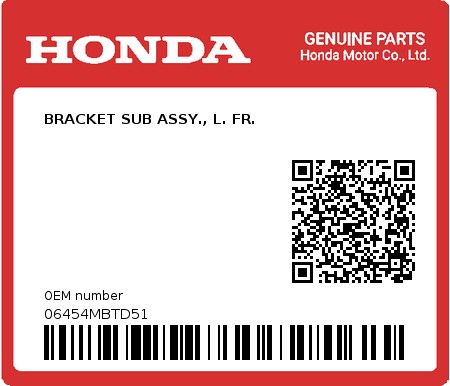 Product image: Honda - 06454MBTD51 - BRACKET SUB ASSY., L. FR.  0