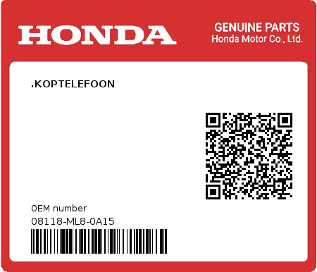 Product image: Honda - 08118-ML8-0A15 - .KOPTELEFOON  0