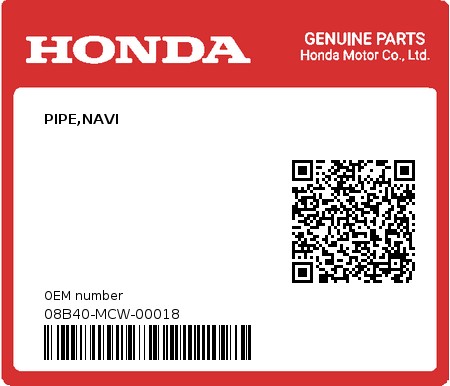 Product image: Honda - 08B40-MCW-00018 - PIPE,NAVI  0