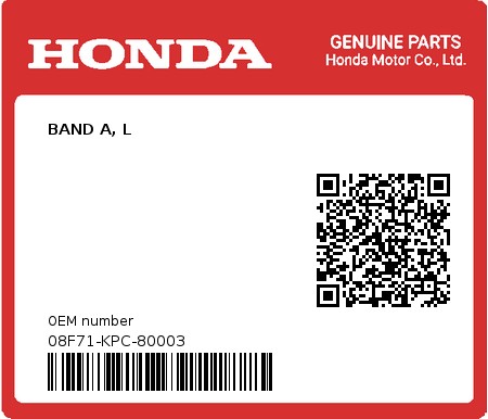 Product image: Honda - 08F71-KPC-80003 - BAND A, L  0