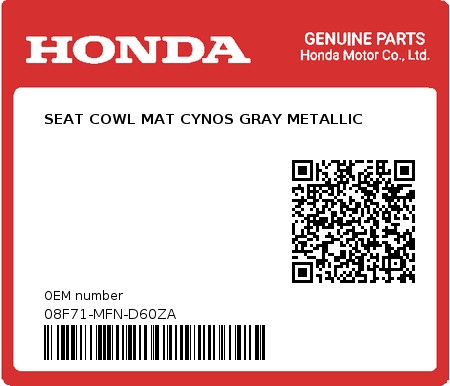 Product image: Honda - 08F71-MFN-D60ZA - SEAT COWL MAT CYNOS GRAY METALLIC  0