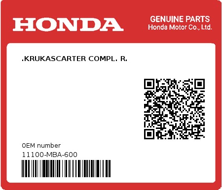 Product image: Honda - 11100-MBA-600 - .KRUKASCARTER COMPL. R.  0