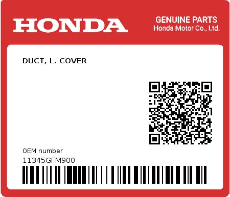 Product image: Honda - 11345GFM900 - DUCT, L. COVER  0