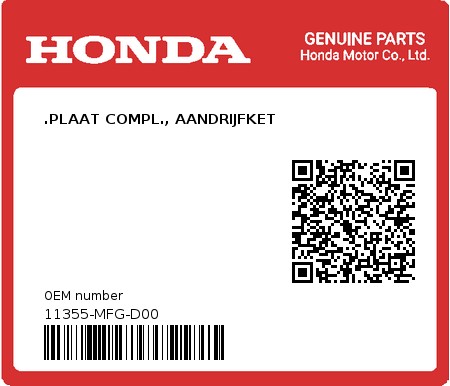Product image: Honda - 11355-MFG-D00 - .PLAAT COMPL., AANDRIJFKET  0