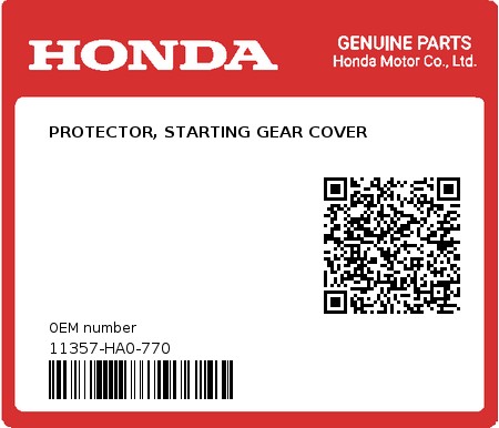 Product image: Honda - 11357-HA0-770 - PROTECTOR, STARTING GEAR COVER  0