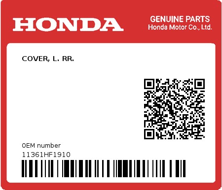 Product image: Honda - 11361HF1910 - COVER, L. RR.  0