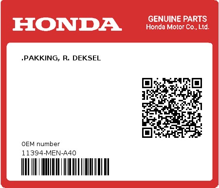 Product image: Honda - 11394-MEN-A40 - .PAKKING, R. DEKSEL  0