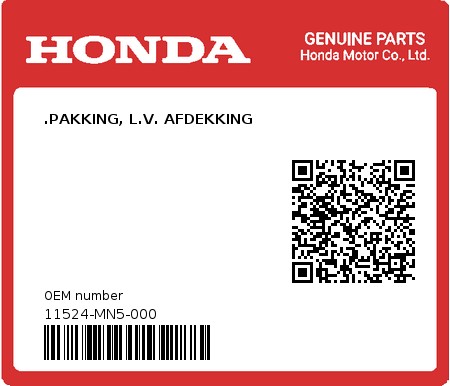 Product image: Honda - 11524-MN5-000 - .PAKKING, L.V. AFDEKKING  0