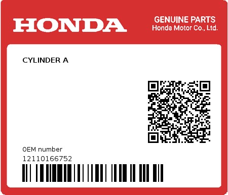 Product image: Honda - 12110166752 - CYLINDER A  0