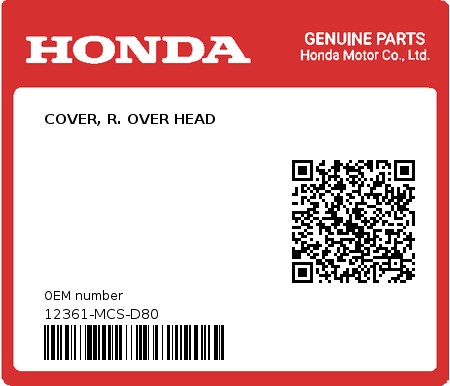 Product image: Honda - 12361-MCS-D80 - COVER, R. OVER HEAD  0