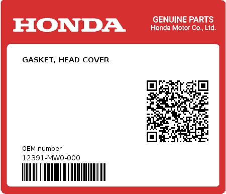 Product image: Honda - 12391-MW0-000 - GASKET, HEAD COVER  0