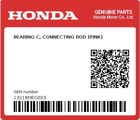 Product image: Honda - 13218MEG003 - BEARING C, CONNECTING ROD (PINK)  0