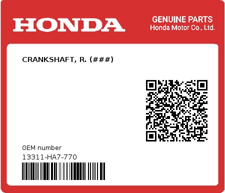 Product image: Honda - 13311-HA7-770 - CRANKSHAFT, R. (###)  0