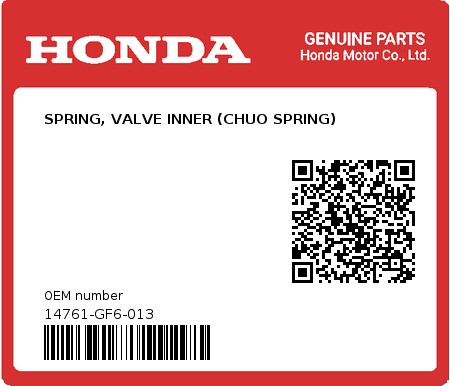 Product image: Honda - 14761-GF6-013 - SPRING, VALVE INNER (CHUO SPRING)  0