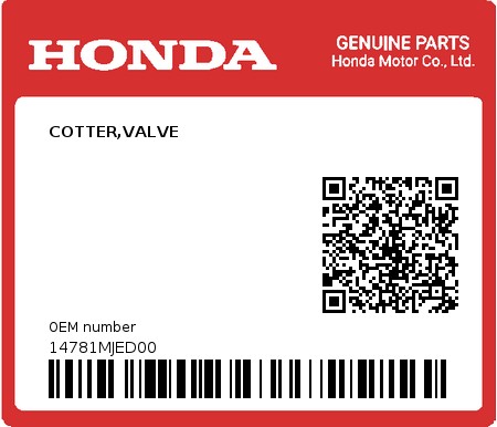 Product image: Honda - 14781MJED00 - COTTER,VALVE  0