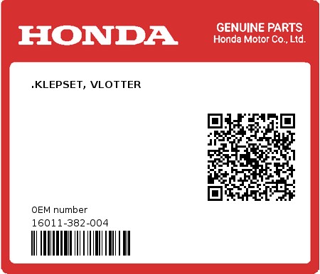 Product image: Honda - 16011-382-004 - .KLEPSET, VLOTTER  0