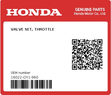 Product image: Honda - 16022-GY1-960 - VALVE SET, THROTTLE  0