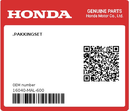 Product image: Honda - 16040-MAL-600 - .PAKKINGSET  0