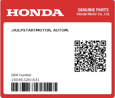 Product image: Honda - 16046-GAV-631 - .HULPSTARTMOTOR, AUTOM.  0