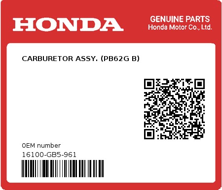 Product image: Honda - 16100-GB5-961 - CARBURETOR ASSY. (PB62G B)  0