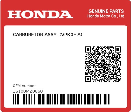 Product image: Honda - 16100MZ0660 - CARBURETOR ASSY. (VPK0E A)  0