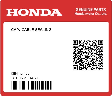 Product image: Honda - 16118-ME9-671 - CAP, CABLE SEALING  0