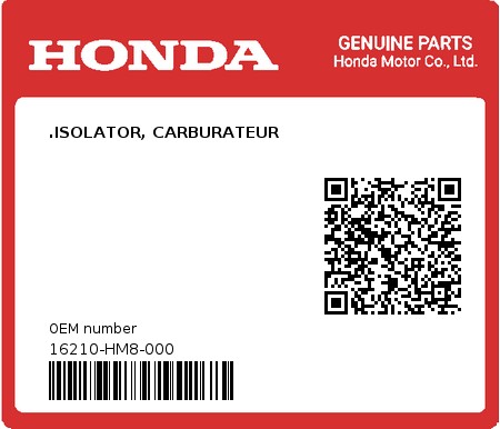Product image: Honda - 16210-HM8-000 - .ISOLATOR, CARBURATEUR  0