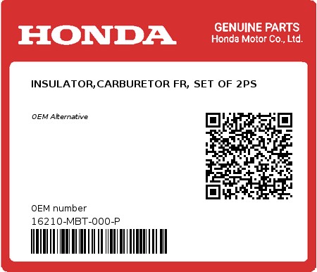 Product image: Honda - 16210-MBT-000-P - INSULATOR,CARBURETOR FR, SET OF 2PS  0