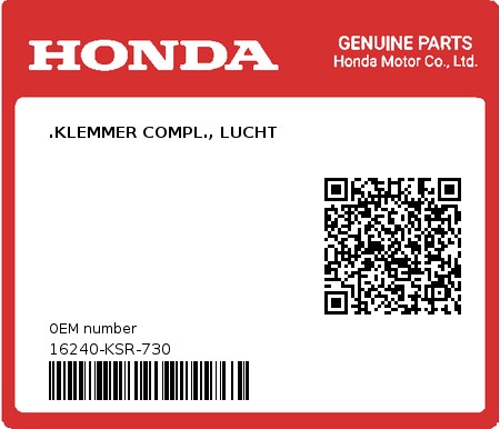 Product image: Honda - 16240-KSR-730 - .KLEMMER COMPL., LUCHT  0