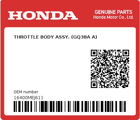 Product image: Honda - 16400MEJ611 - THROTTLE BODY ASSY. (GQ38A A)  0