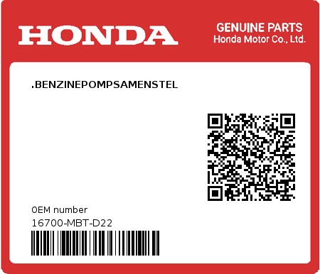 Product image: Honda - 16700-MBT-D22 - .BENZINEPOMPSAMENSTEL  0
