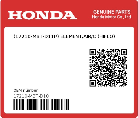 Product image: Honda - 17210-MBT-D10 - (17210-MBT-D11P) ELEMENT,AIR/C (HIFLO)  0