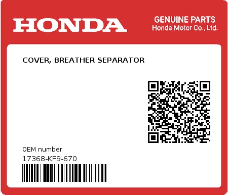 Product image: Honda - 17368-KF9-670 - COVER, BREATHER SEPARATOR  0