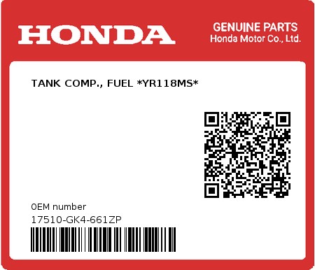 Product image: Honda - 17510-GK4-661ZP - TANK COMP., FUEL *YR118MS*  0
