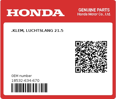 Product image: Honda - 18532-634-670 - .KLEM, LUCHTSLANG 21.5  0
