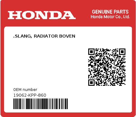 Product image: Honda - 19062-KPP-860 - .SLANG, RADIATOR BOVEN  0