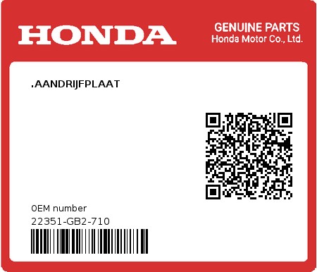 Product image: Honda - 22351-GB2-710 - .AANDRIJFPLAAT  0
