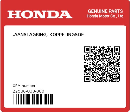 Product image: Honda - 22536-033-000 - .AANSLAGRING, KOPPELINGSGE  0