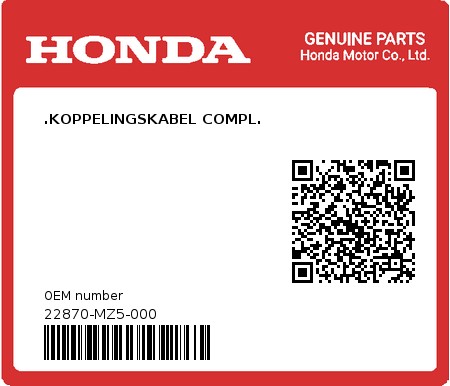 Product image: Honda - 22870-MZ5-000 - .KOPPELINGSKABEL COMPL.  0