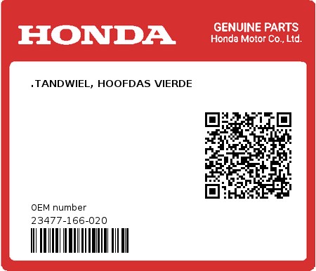 Product image: Honda - 23477-166-020 - .TANDWIEL, HOOFDAS VIERDE  0