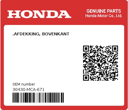 Product image: Honda - 30430-MCA-671 - .AFDEKKING, BOVENKANT  0