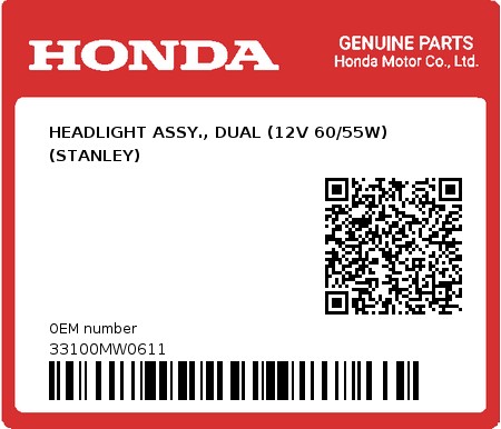 Product image: Honda - 33100MW0611 - HEADLIGHT ASSY., DUAL (12V 60/55W) (STANLEY)  0