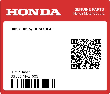 Product image: Honda - 33101-MAZ-003 - RIM COMP., HEADLIGHT  0