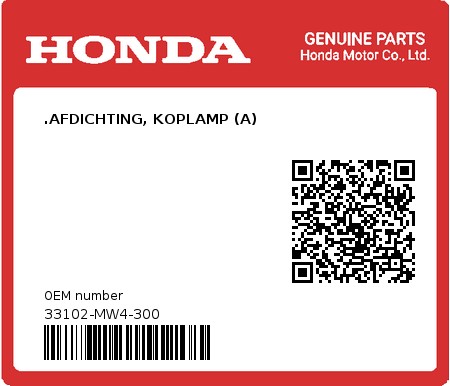 Product image: Honda - 33102-MW4-300 - .AFDICHTING, KOPLAMP (A)  0