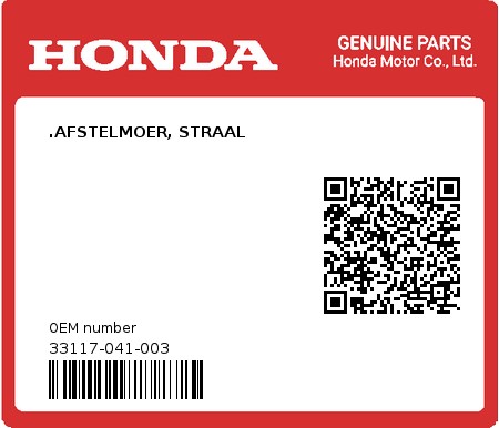 Product image: Honda - 33117-041-003 - .AFSTELMOER, STRAAL  0