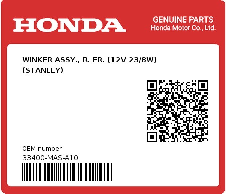 Product image: Honda - 33400-MAS-A10 - WINKER ASSY., R. FR. (12V 23/8W) (STANLEY)  0