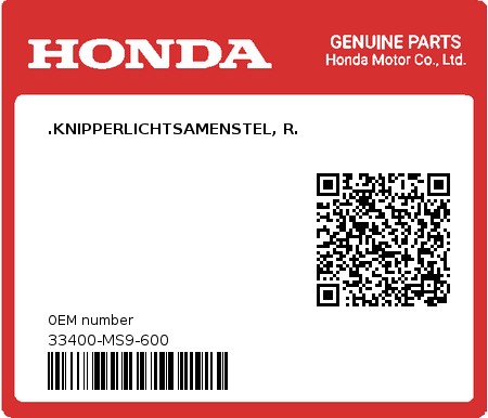 Product image: Honda - 33400-MS9-600 - .KNIPPERLICHTSAMENSTEL, R.  0
