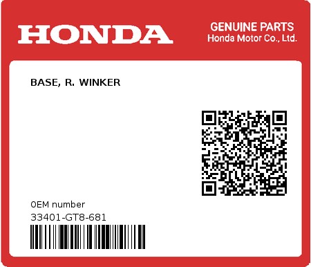 Product image: Honda - 33401-GT8-681 - BASE, R. WINKER  0